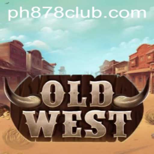 Exploring OldWest: The Gaming Experience with PH878 CLUB